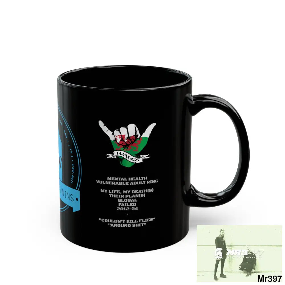 A1• Who Dares Wins 55’ s back 11oz Tactical GB / Wales Black Mug Mental Health VAR / My Life My Deaths Their Plans