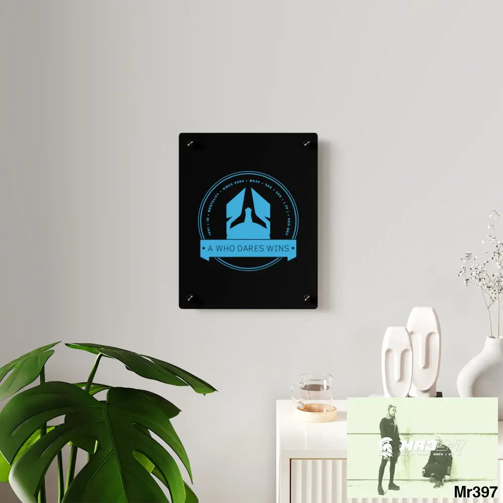 A1 Who Dares Wins Acrylic Wall Art Panels Home Decor