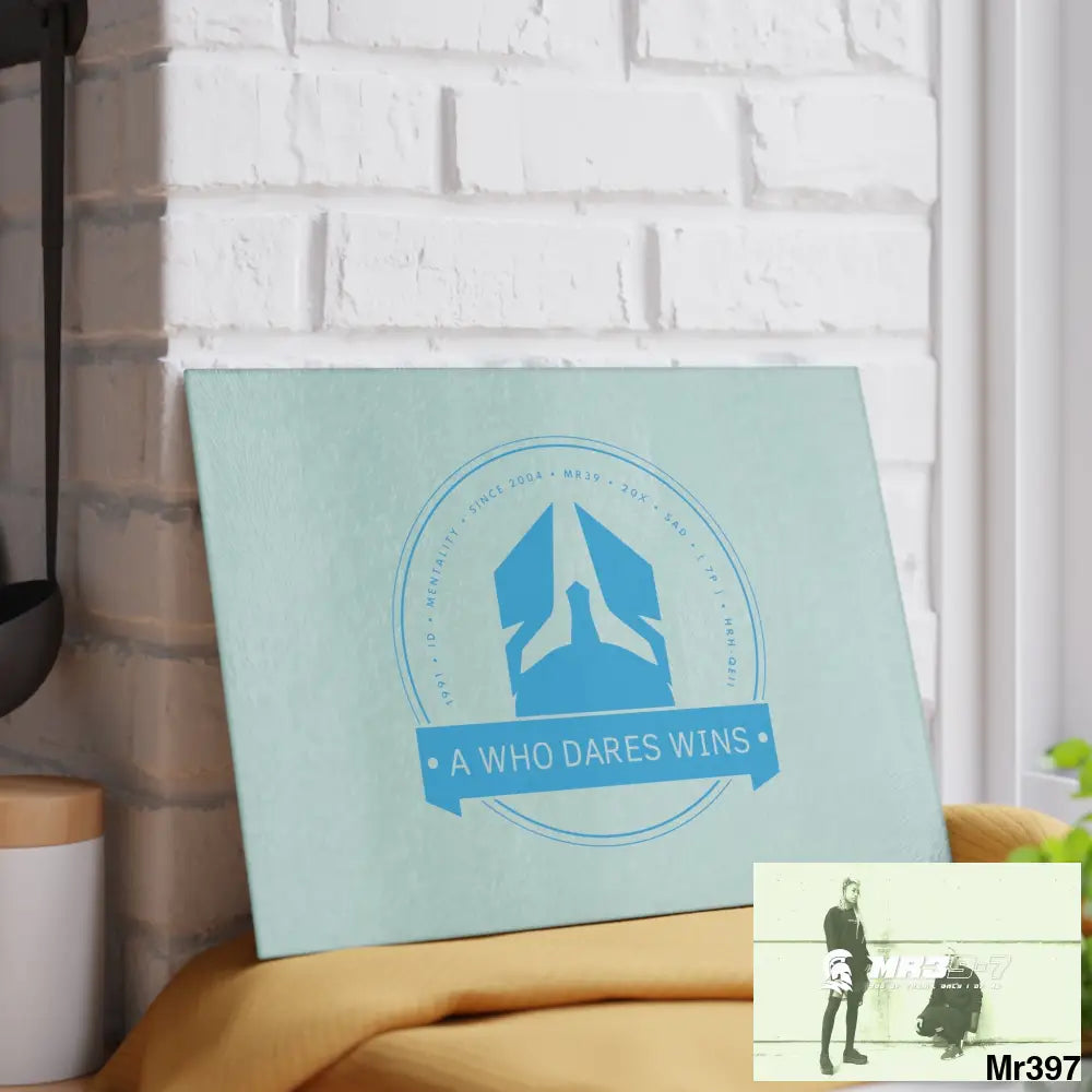 A1- Who Dares wins Glass Cutting Board Home Decor