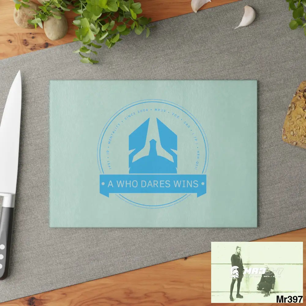 A1- Who Dares wins Glass Cutting Board Home Decor