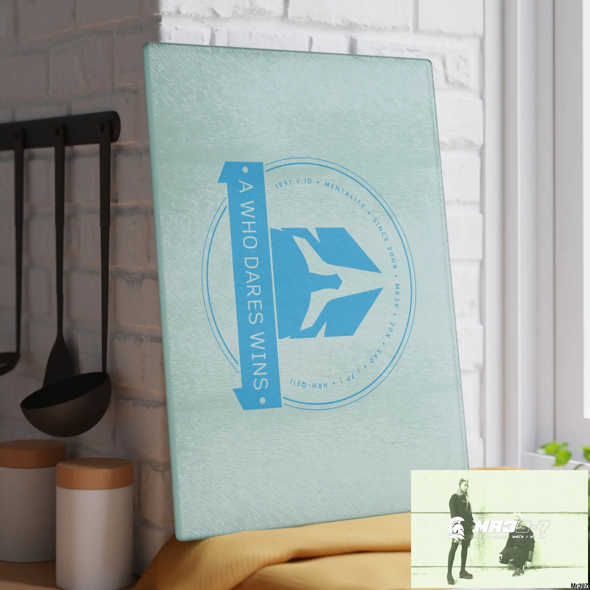 A1- Who Dares wins Glass Cutting Board Home Decor