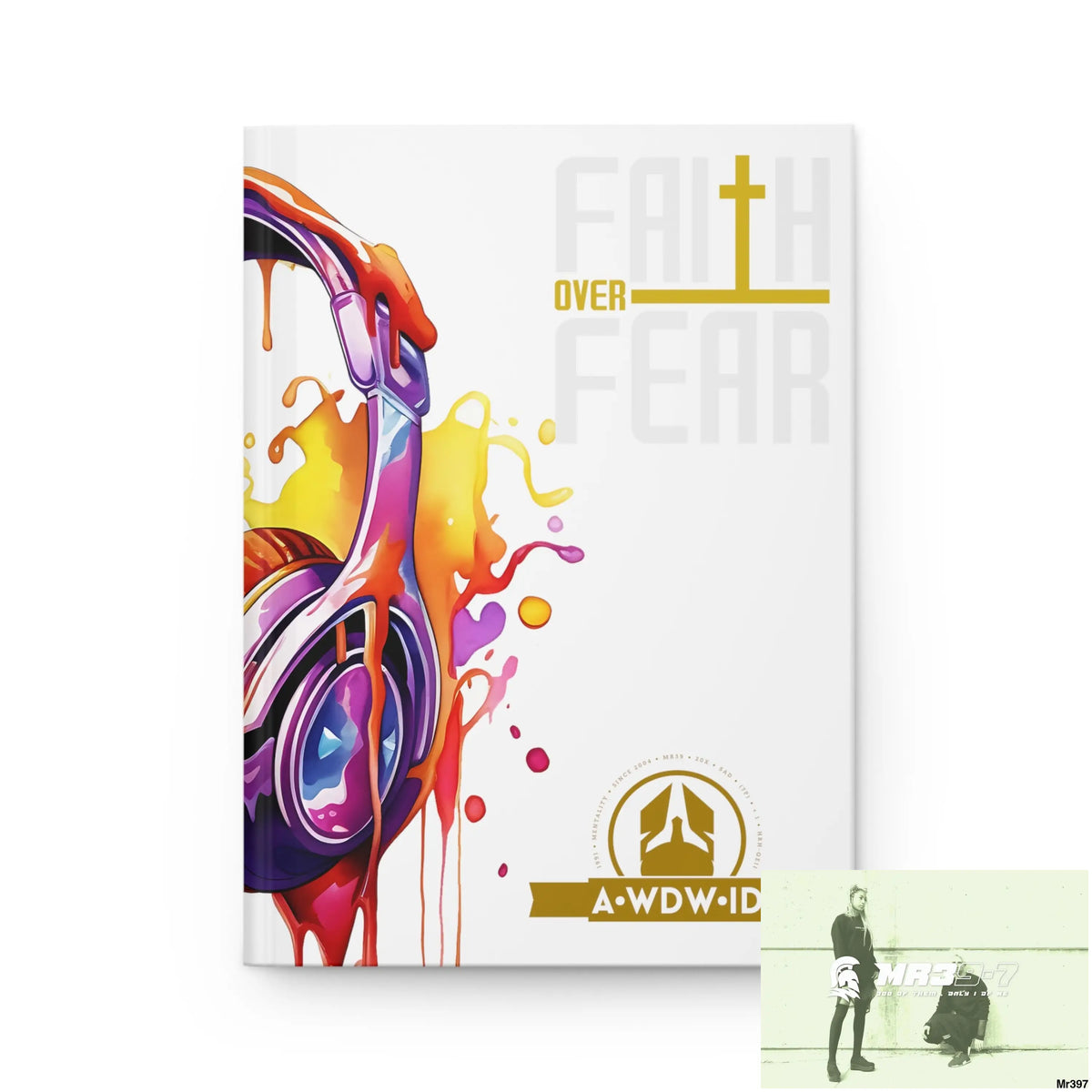 A1 Who Dares Wins ID Faith over Fear Melting Headset Hardcover Journal Matte Journal Paper products