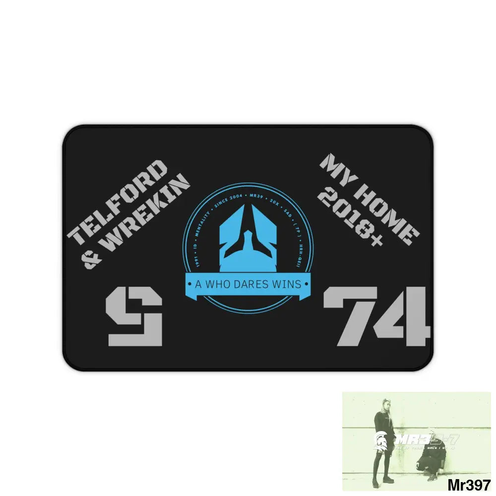A1-Who Dares Wins ID My Home Telford & Wrekin 2022-23 Desk Mat 12’’ × 18’’ Home Decor