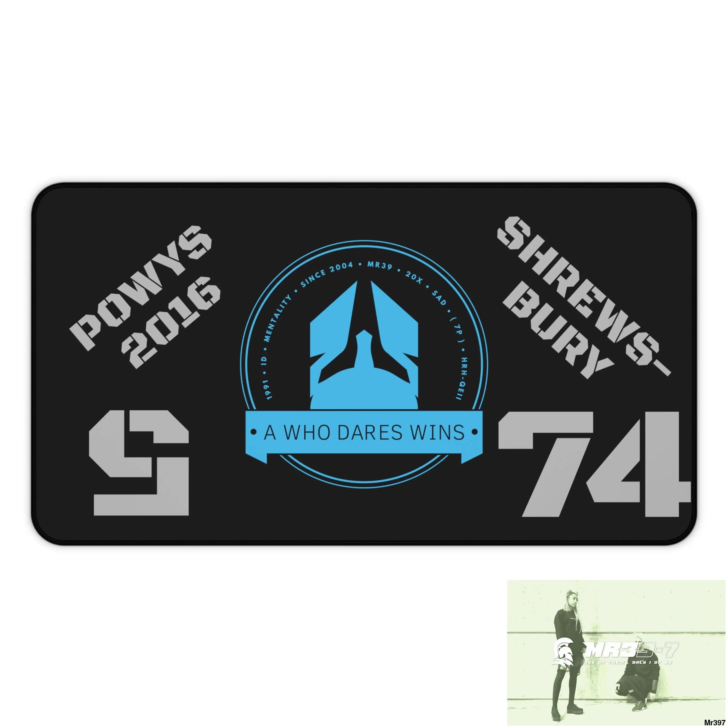 A1-Who Dares Wins ID Powys ro Shrewsbury 2016 Desk Mat 12’’ × 22’’ Home Decor