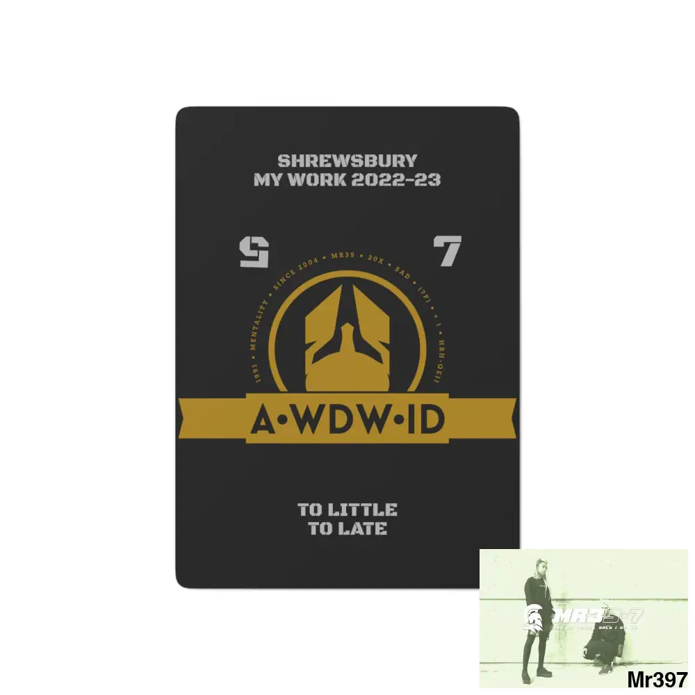 A1-Who Dares Wins ID RSF Shrewsbury Font size total (69) Custom Poker Cards 2.47’’ x 3.47’’ / White / Semi Glossy Paper