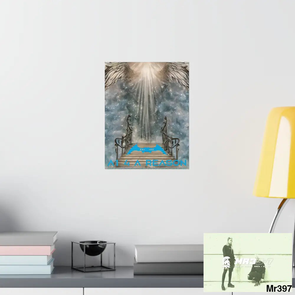 AI 4 A Reason stairway to heaven. Matte Vertical Posters Poster