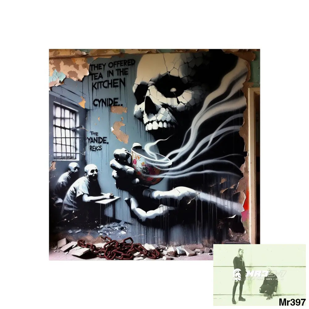 Banksy Inspired Inside A Mental Health VAR Cyanide Tea Assassination failure A1WDW December 2013- Fine Art Posters 24″