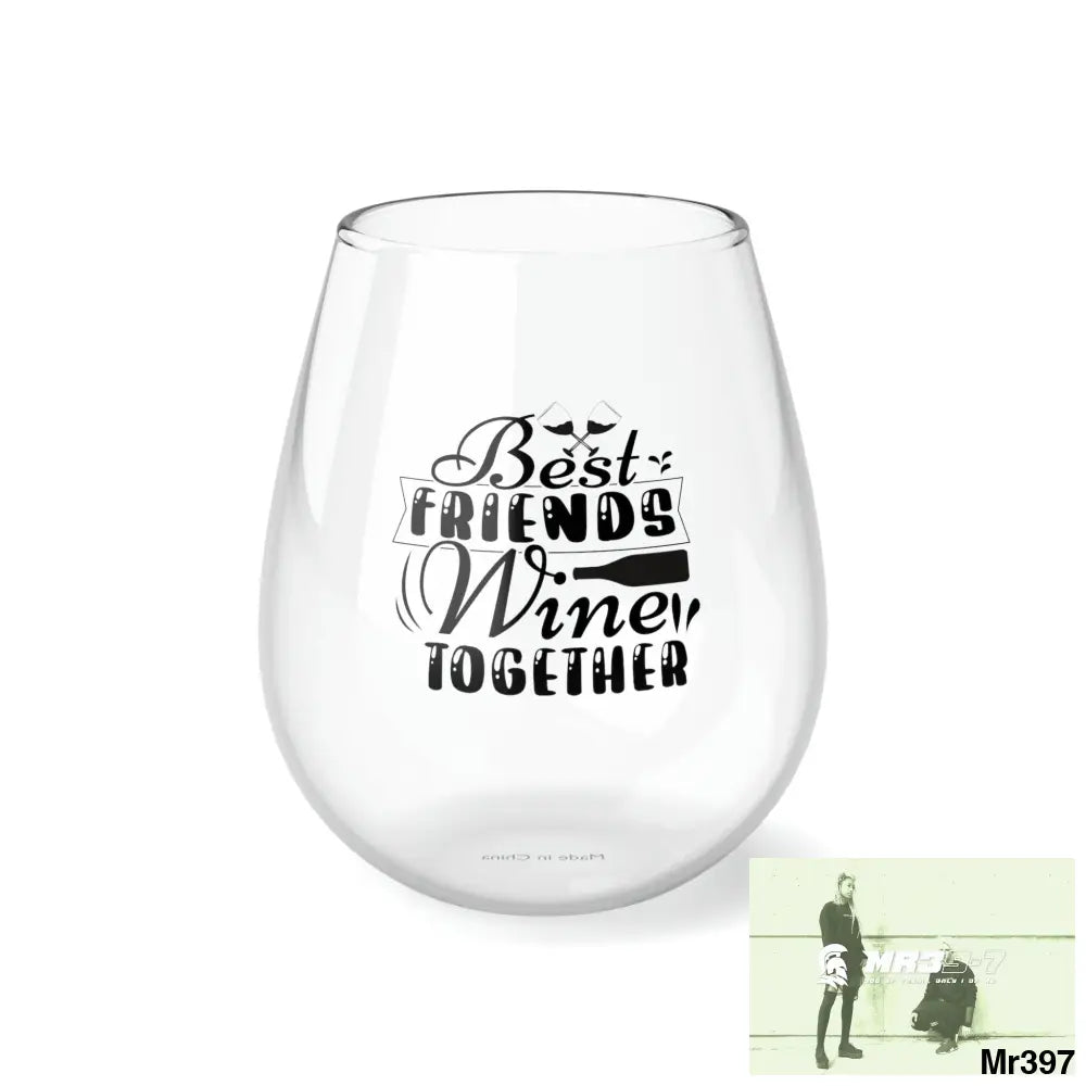 Best friends Wine together Stemless Wine Glass 11.75oz 11.75oz Mug