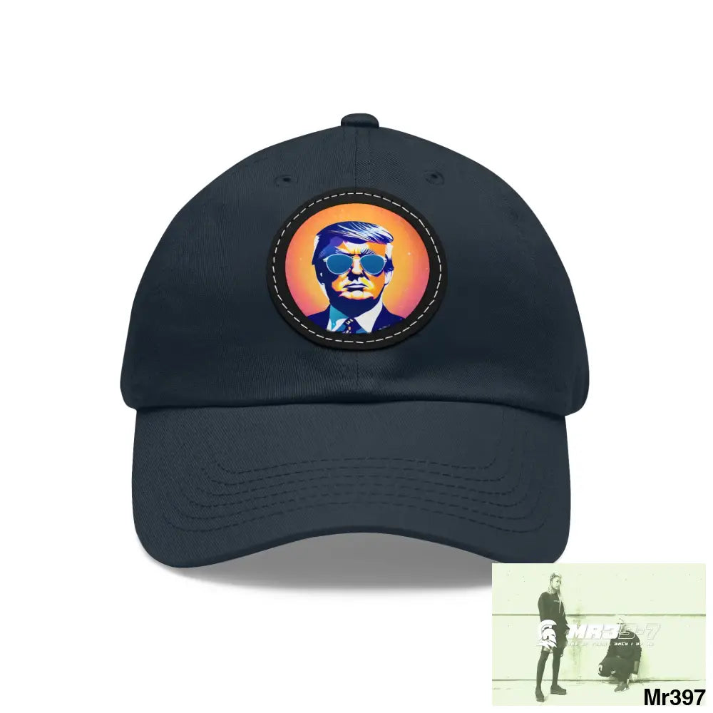 Cool Donald Trump in shades Dad Hat with Leather Patch (Round) Navy / Black patch / Circle / One size Hats
