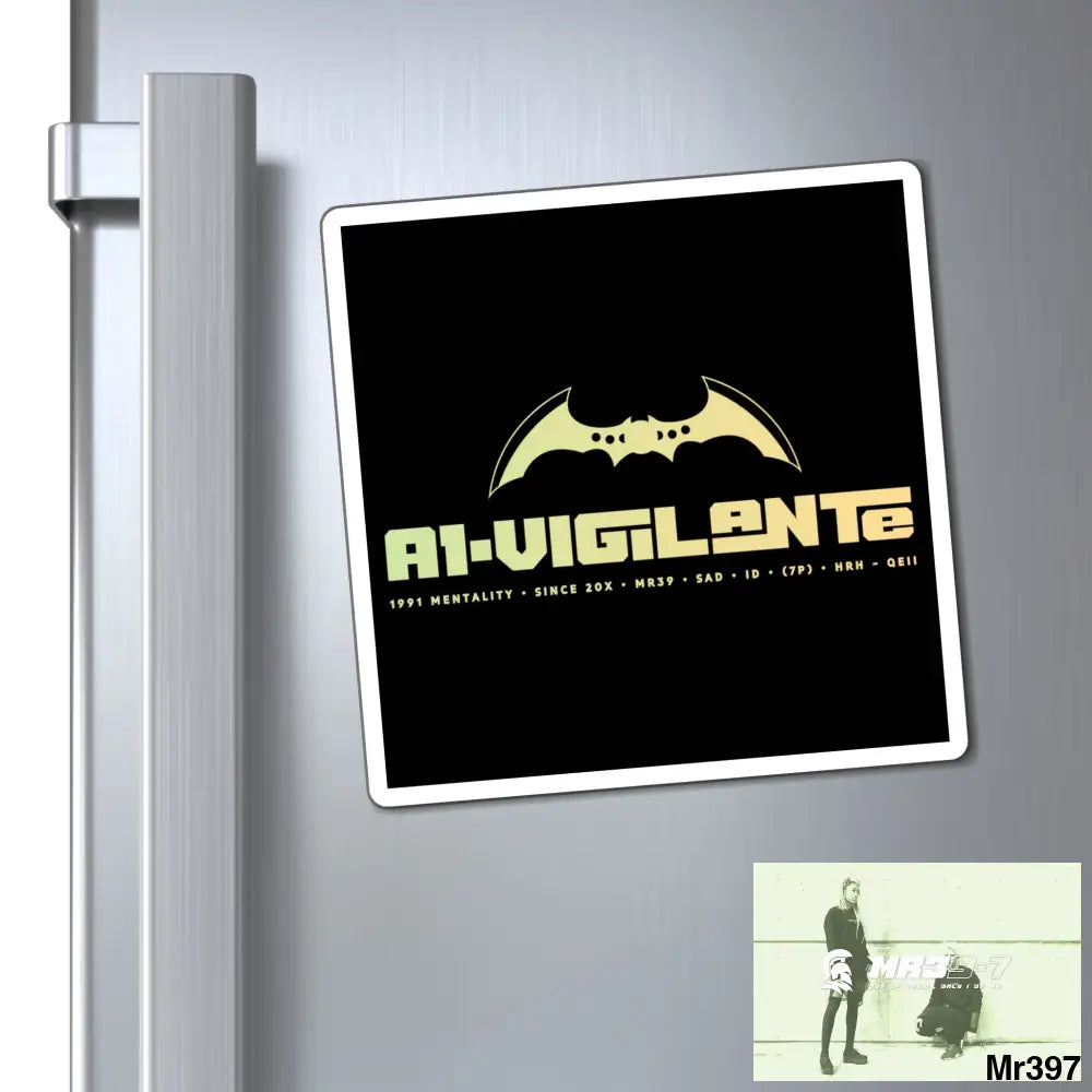 Copy of A1-Vigilante Magnet 6’’ × 6’’ Paper products