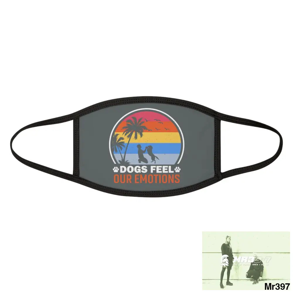 Dogs feel our emotions Mixed-Fabric Face Mask One size Accessories