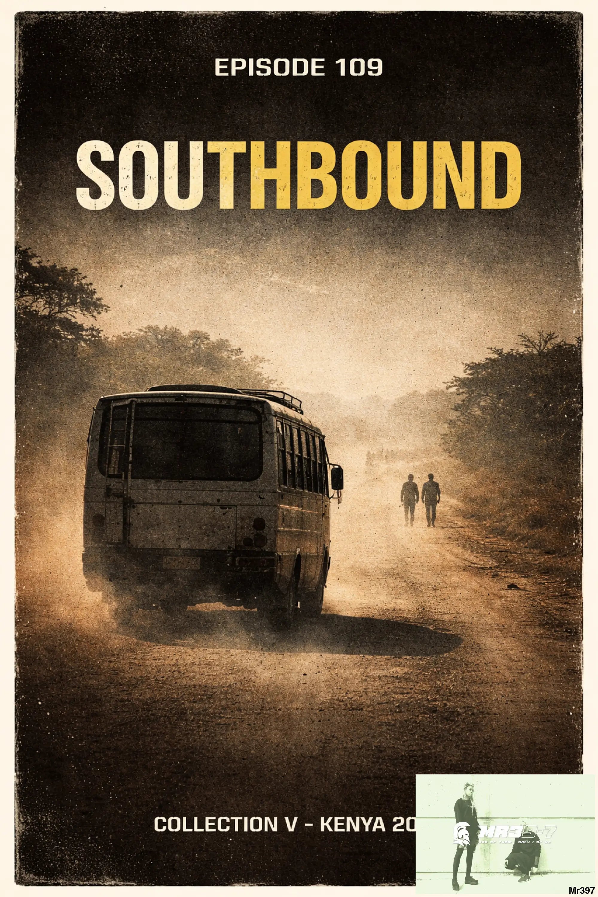 Episode 109, Southbound (Tanzania) Collection V, Kenya: Jungle Vector (2015) - Video & PDF