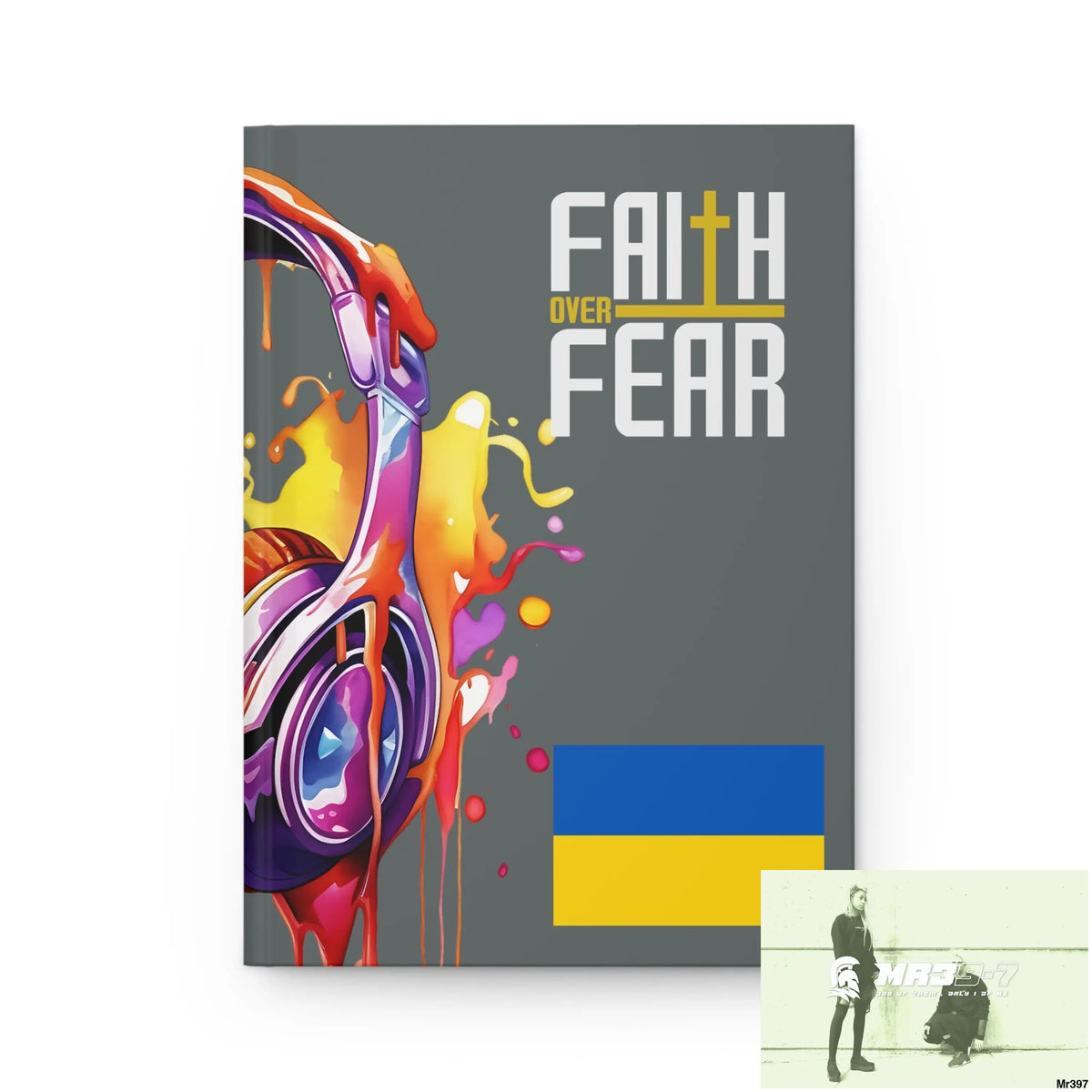 Faith over fear Melting Headset Hardcover Journal Matte Journal Paper products