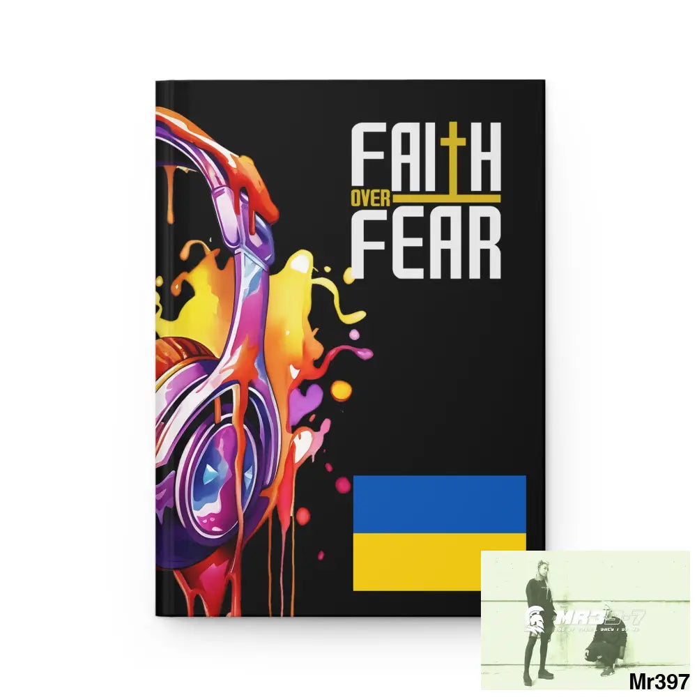 Faith over fear Melting Headset Hardcover Journal Matte Journal Paper products