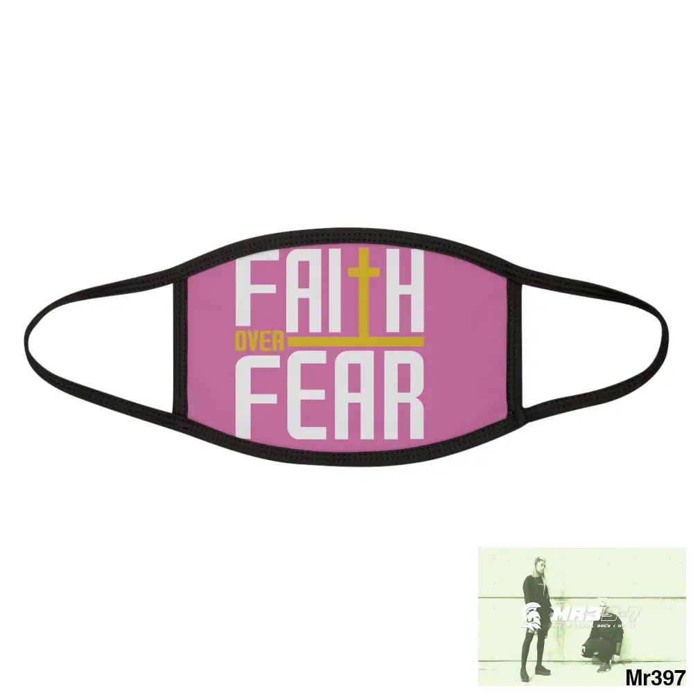 Faith over fear mixed fabric Face Mask One size Accessories