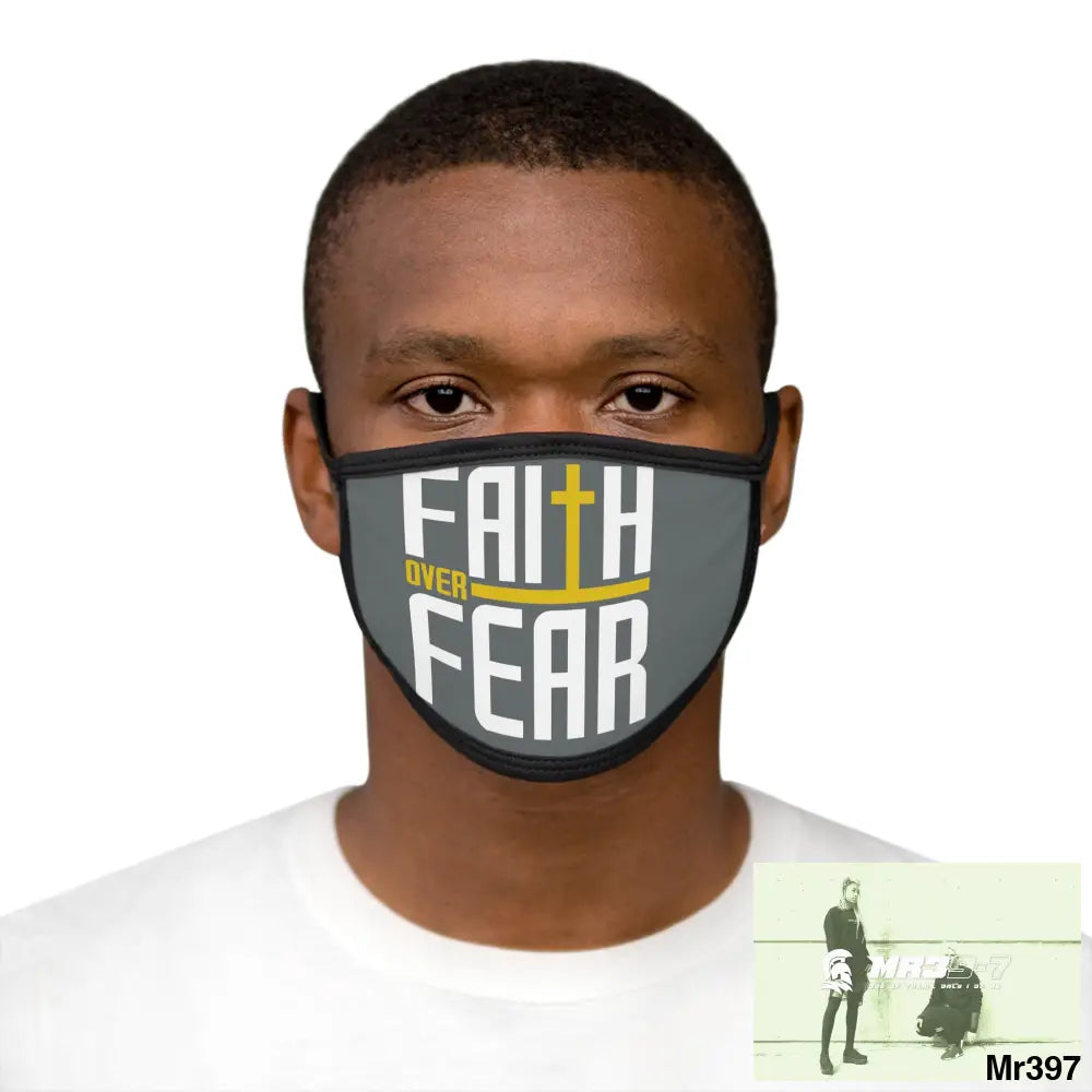Faith over fear mixed fabric Face Mask One size Accessories