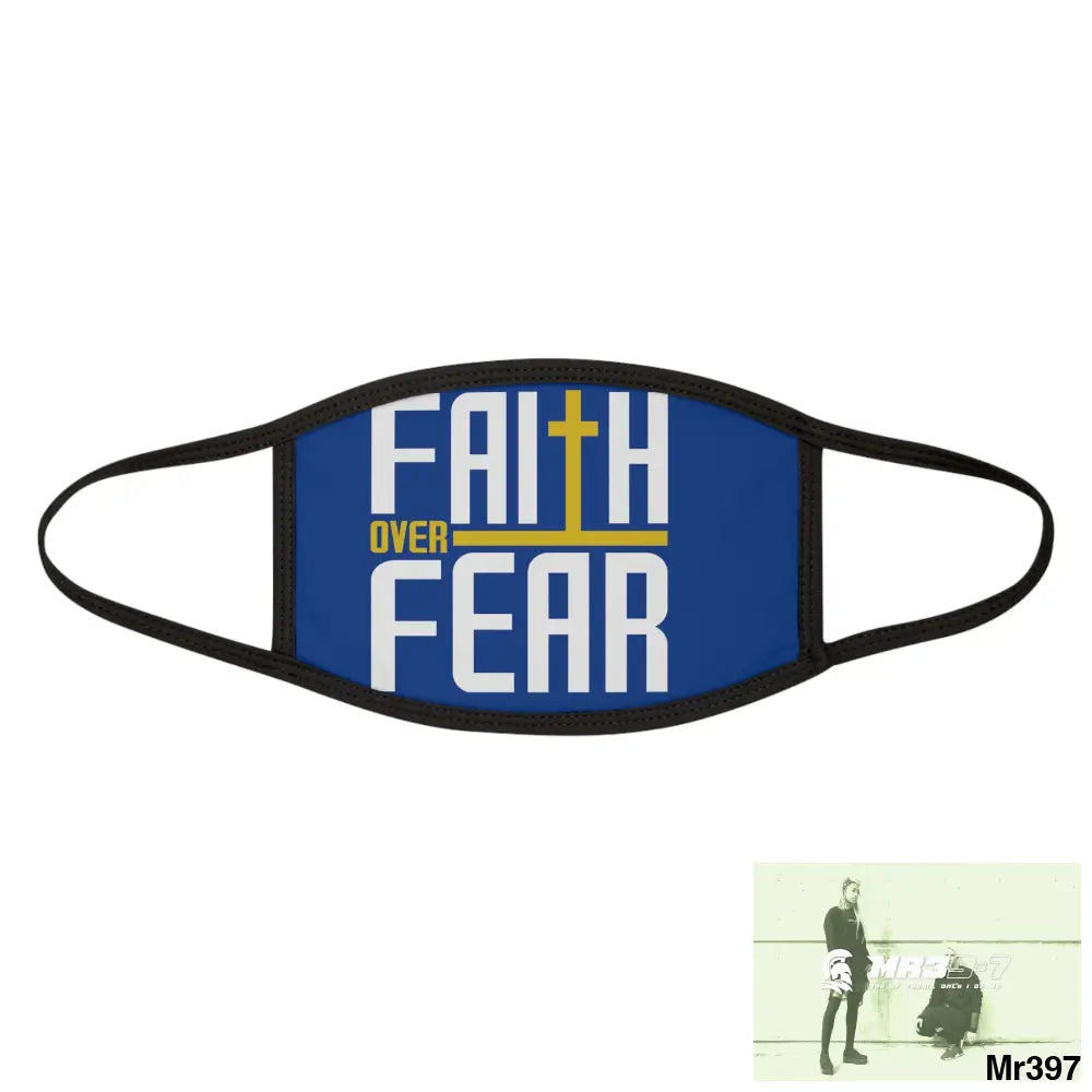 Faith over fear mixed fabric Face Mask One size Accessories