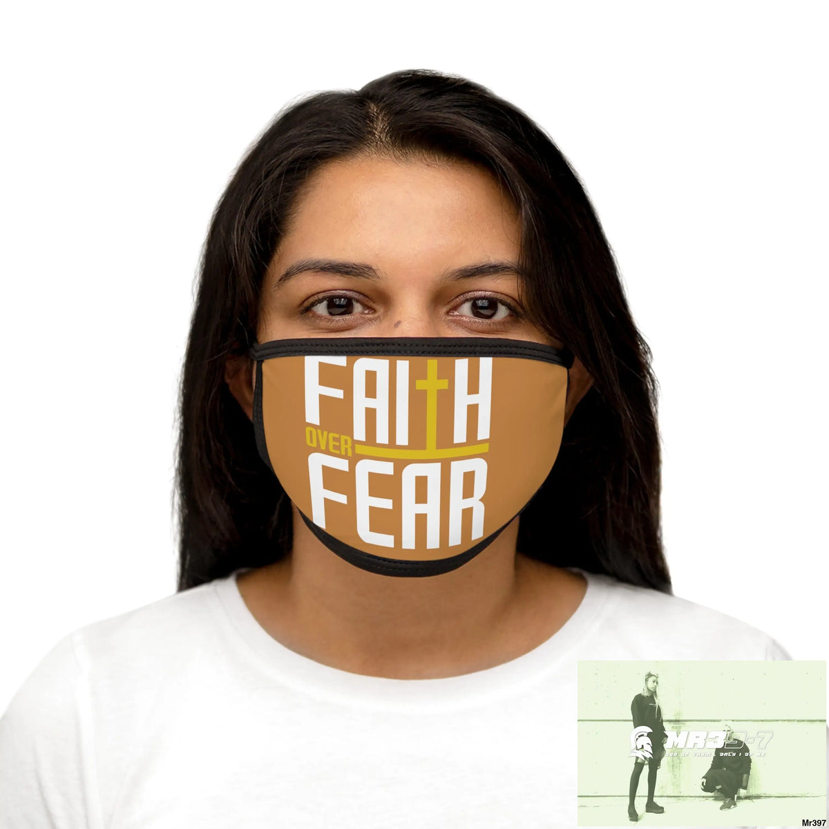 Faith over fear mixed fabric Face Mask One size Accessories