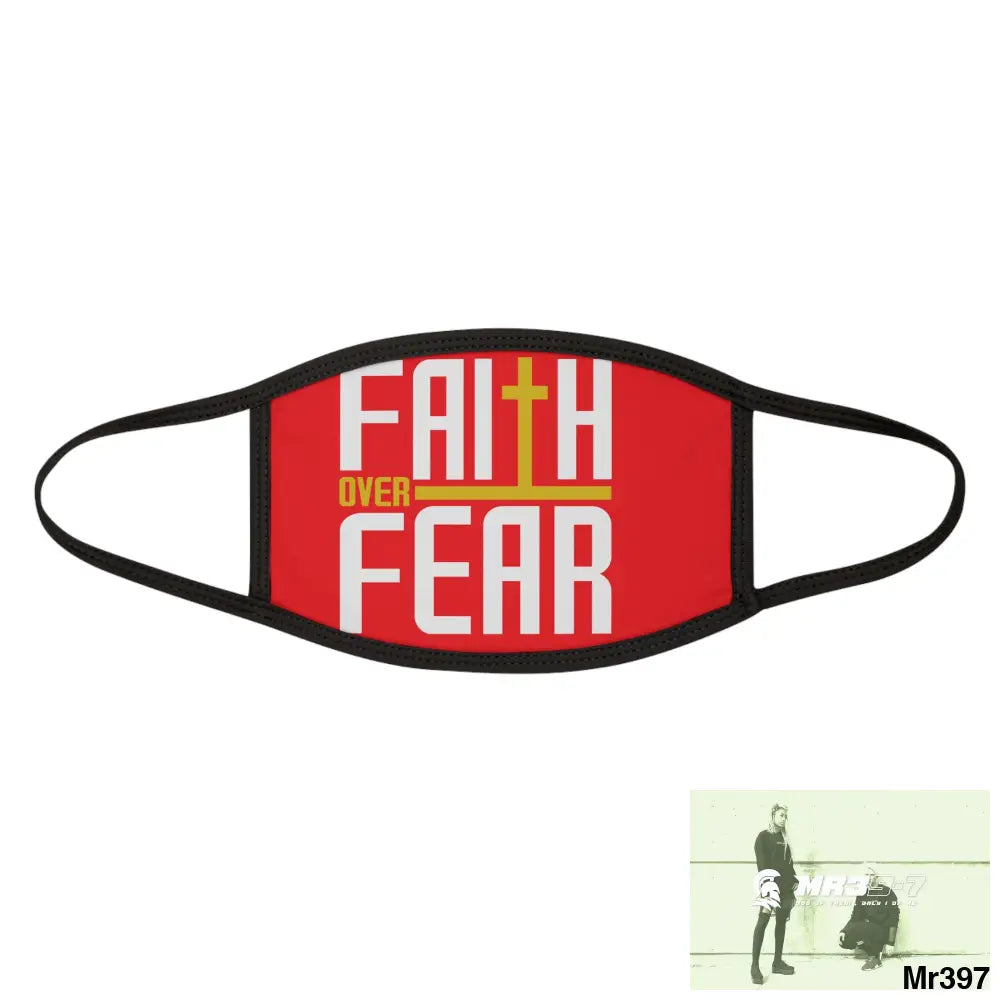 Faith over fear mixed fabric Face Mask One size Accessories