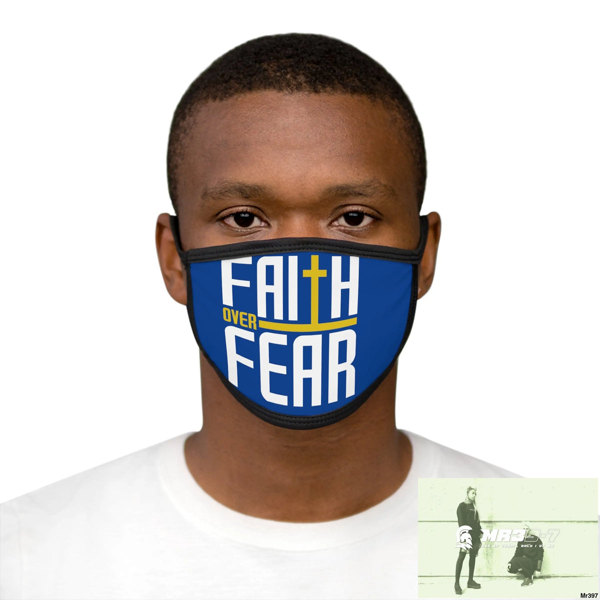 Faith over fear mixed fabric Face Mask One size Accessories