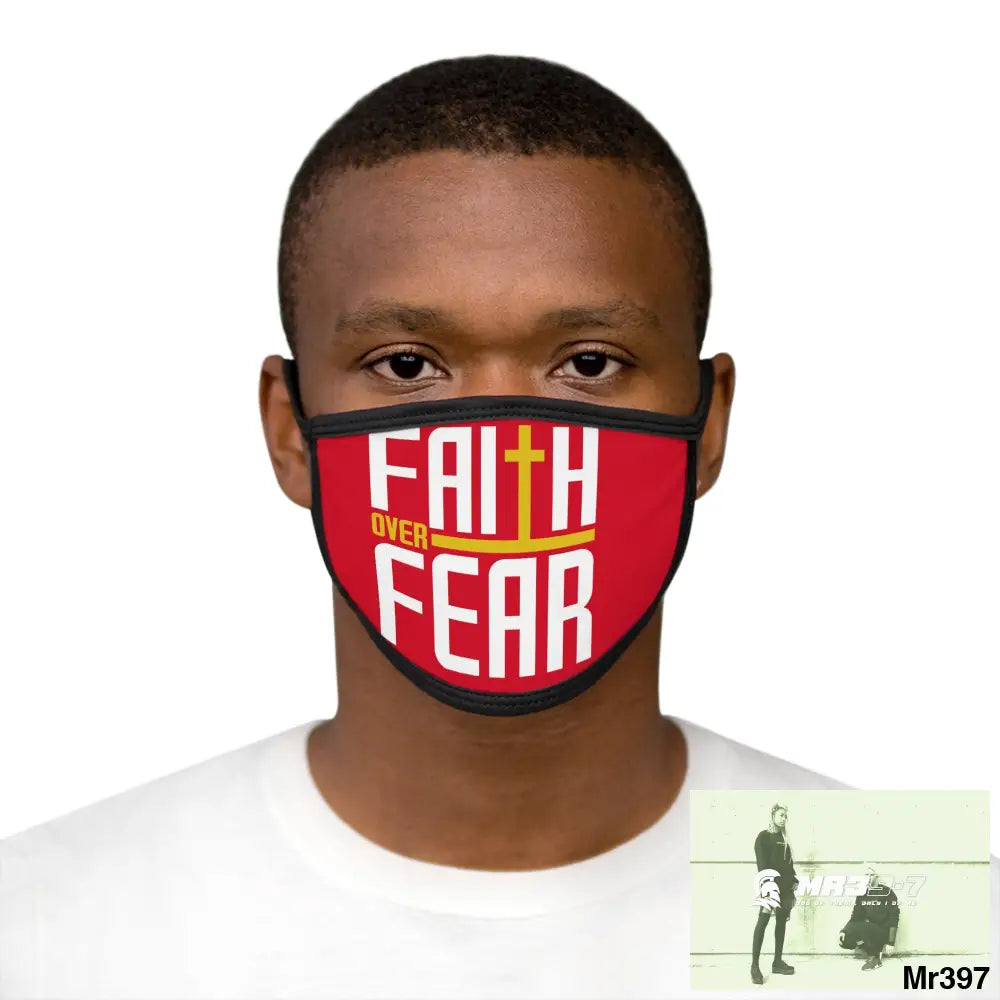 Faith over fear mixed fabric Face Mask One size Accessories