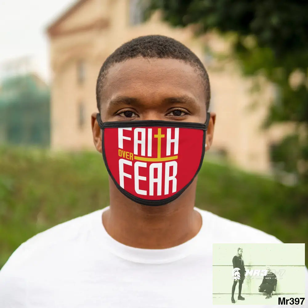 Faith over fear mixed fabric Face Mask One size Accessories