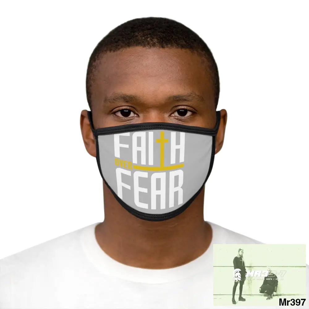 Faith over fear mixed fabric Face Mask One size Accessories