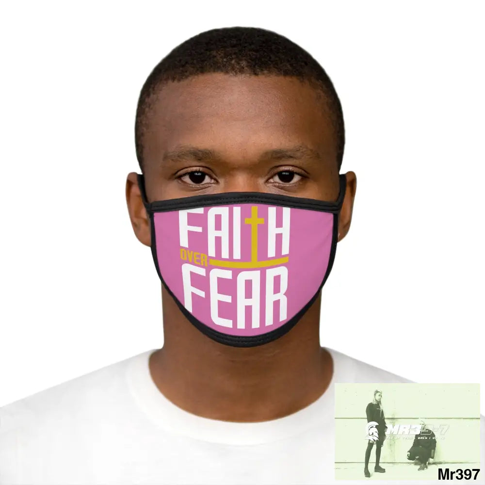 Faith over fear mixed fabric Face Mask One size Accessories