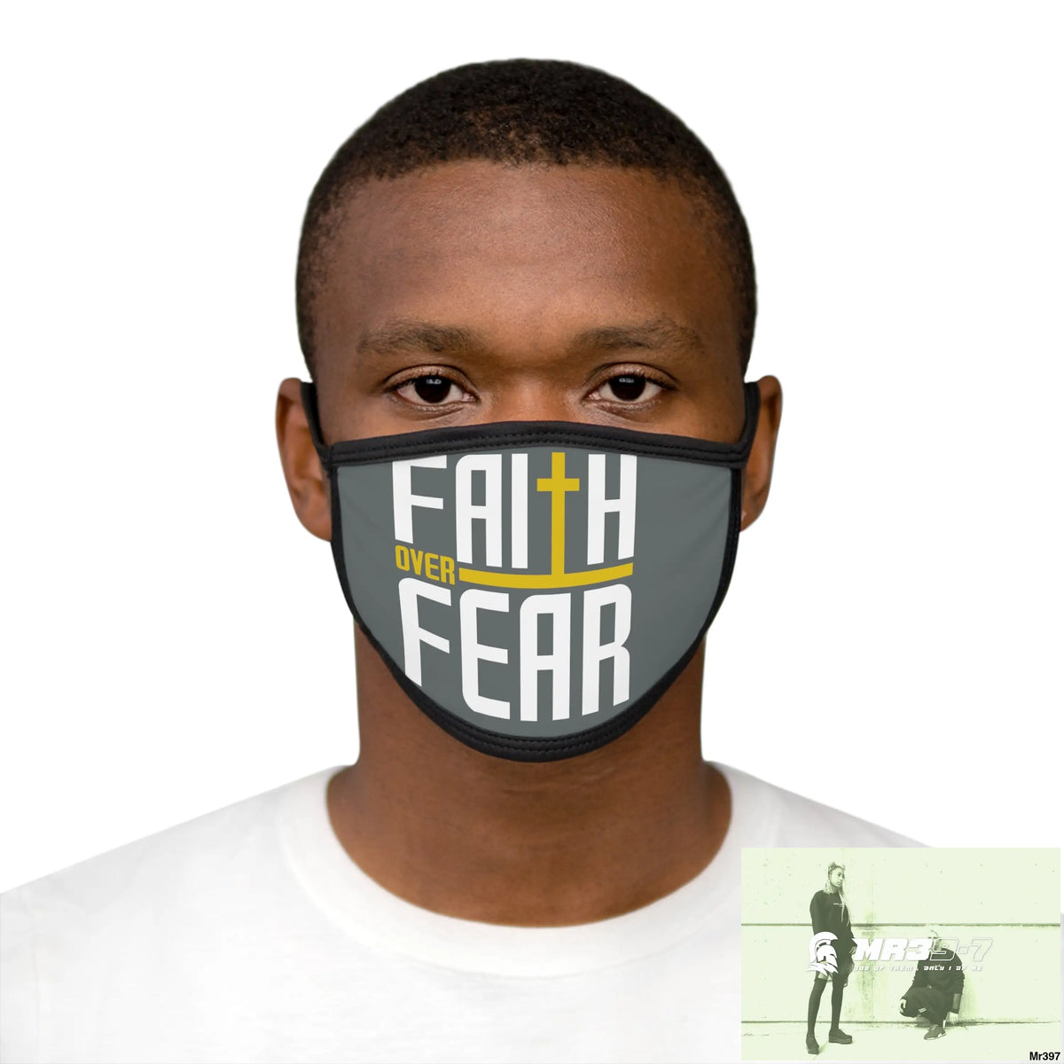 Faith over fear mixed fabric Face Mask One size Accessories