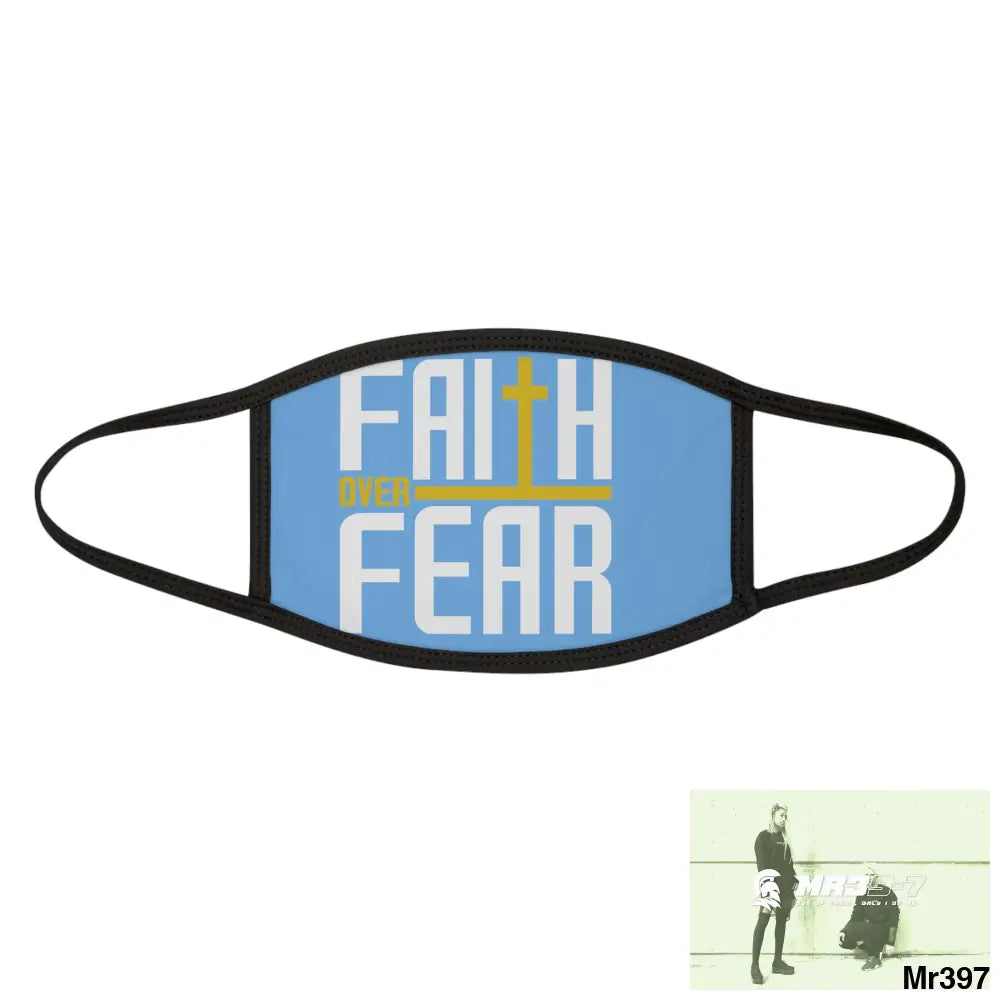 Faith over fear mixed fabric Face Mask One size Accessories