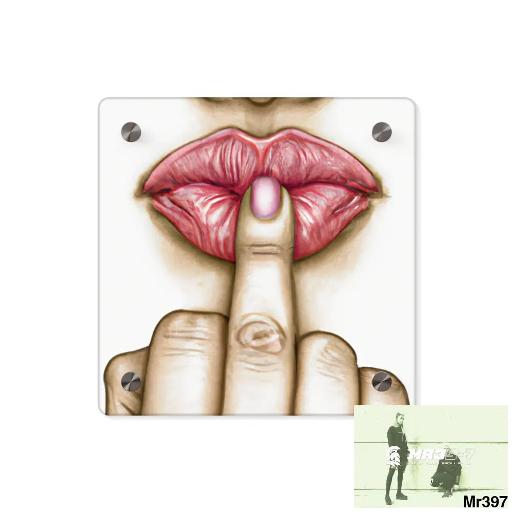 Kissing Mouth with Middle Finger Acrylic Wall Art Panels 8’’ x 8’’ (Square) / 0.25’’ Home Decor