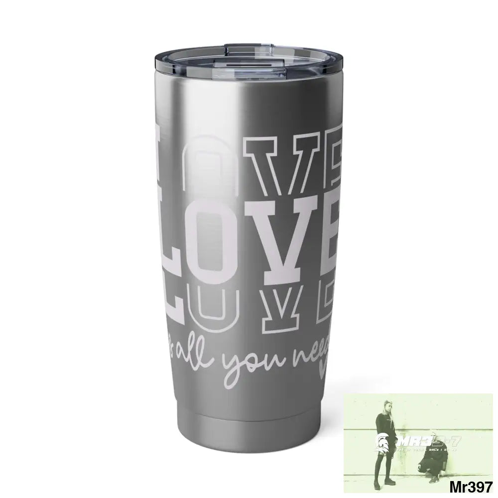 Love is all you need Vagabond 20oz Tumbler 20oz / Silver Mug