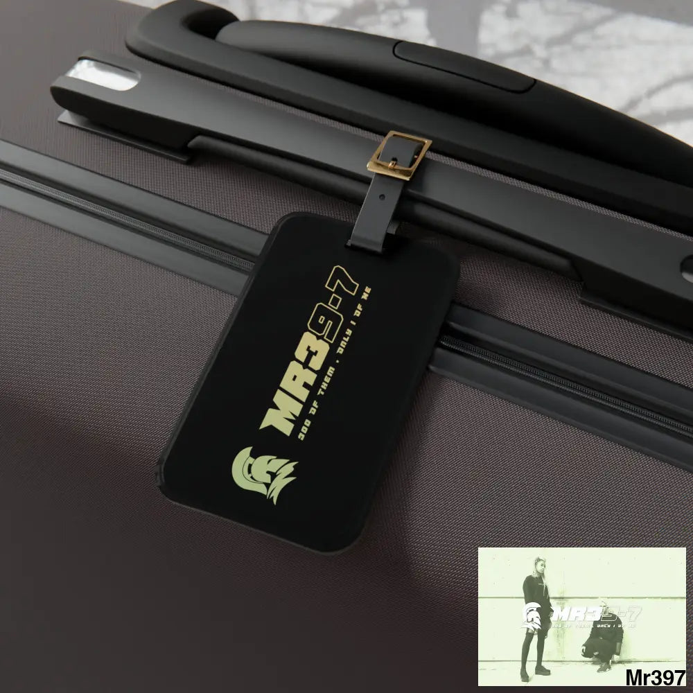 MR 39-7 300 0f the only 1 of me Luggage Tag 2.4’’ × 4’’ Accessories