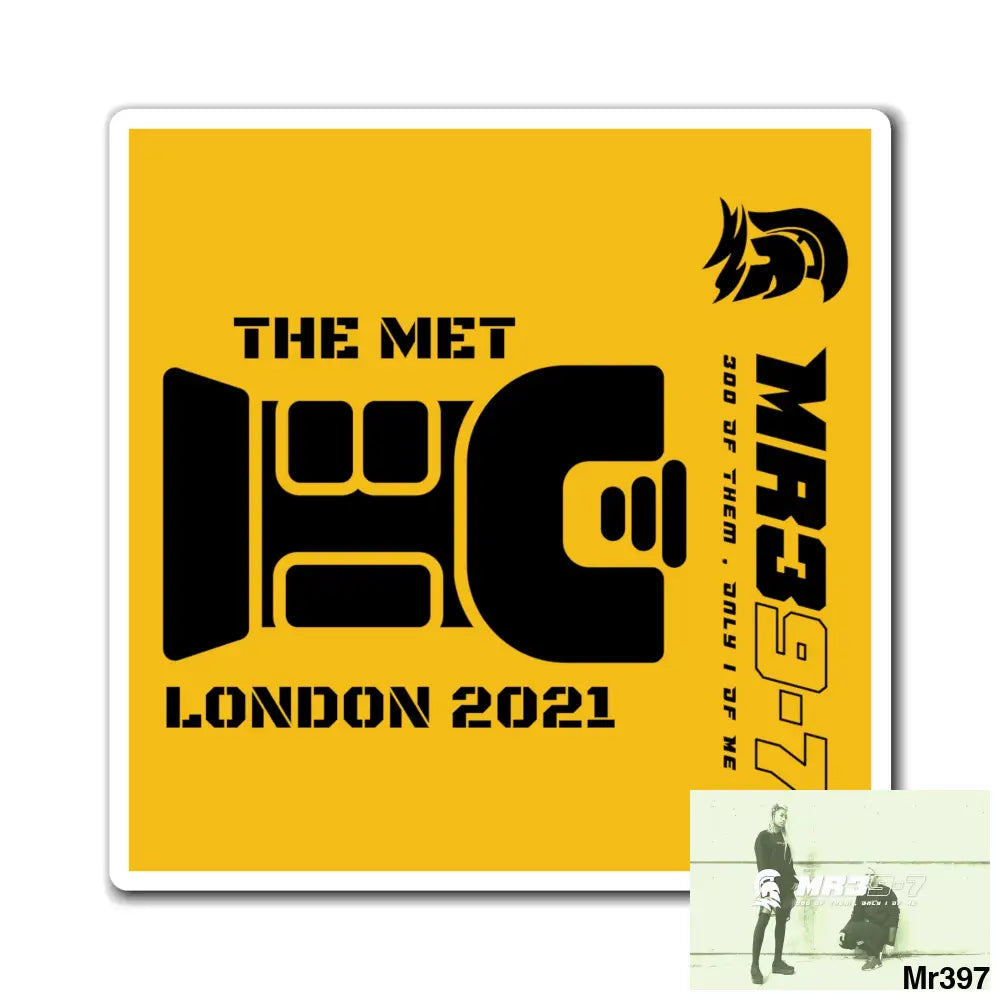 MR 39 Tasered by the MET 2021 Magnet 6’’ × 6’’ Paper products