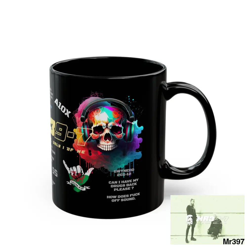 Mr39-7 11oz Tactical GB / Wales Black Mug Mental Health VAR / My Life My Deaths Their Plans Failed Couldn’t kill flies