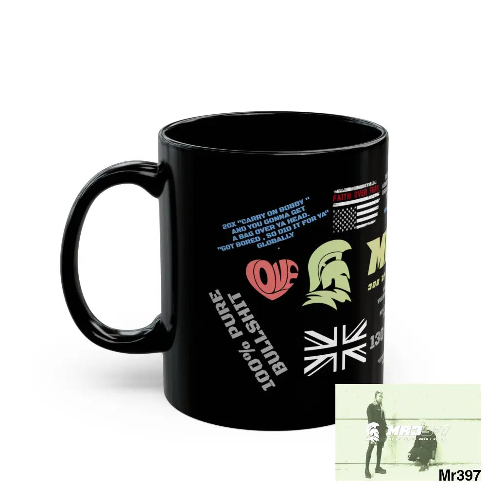 Mr39-7 11oz Tactical GB / Wales Black Mug Mental Health VAR / My Life My Deaths Their Plans Failed Couldn’t kill flies