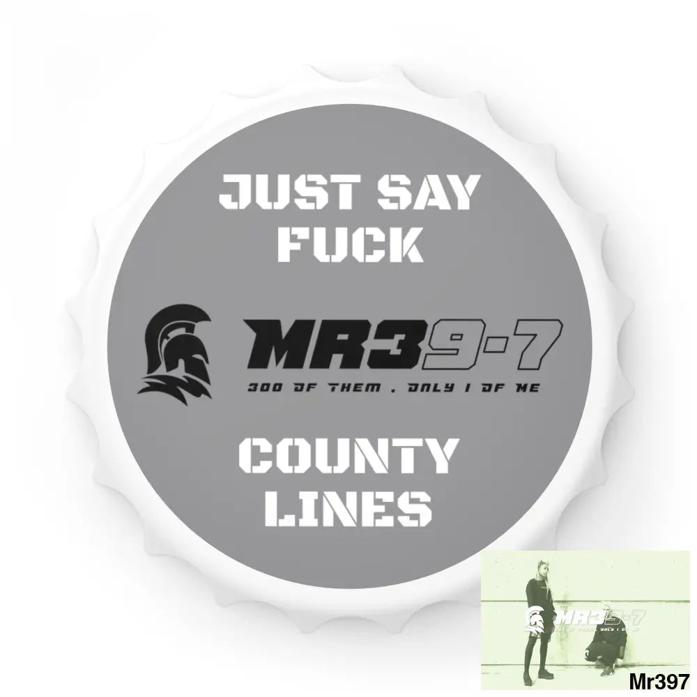 MR39-7 Just Say Fuck County Lines Bottle Opener One size / White Accessories