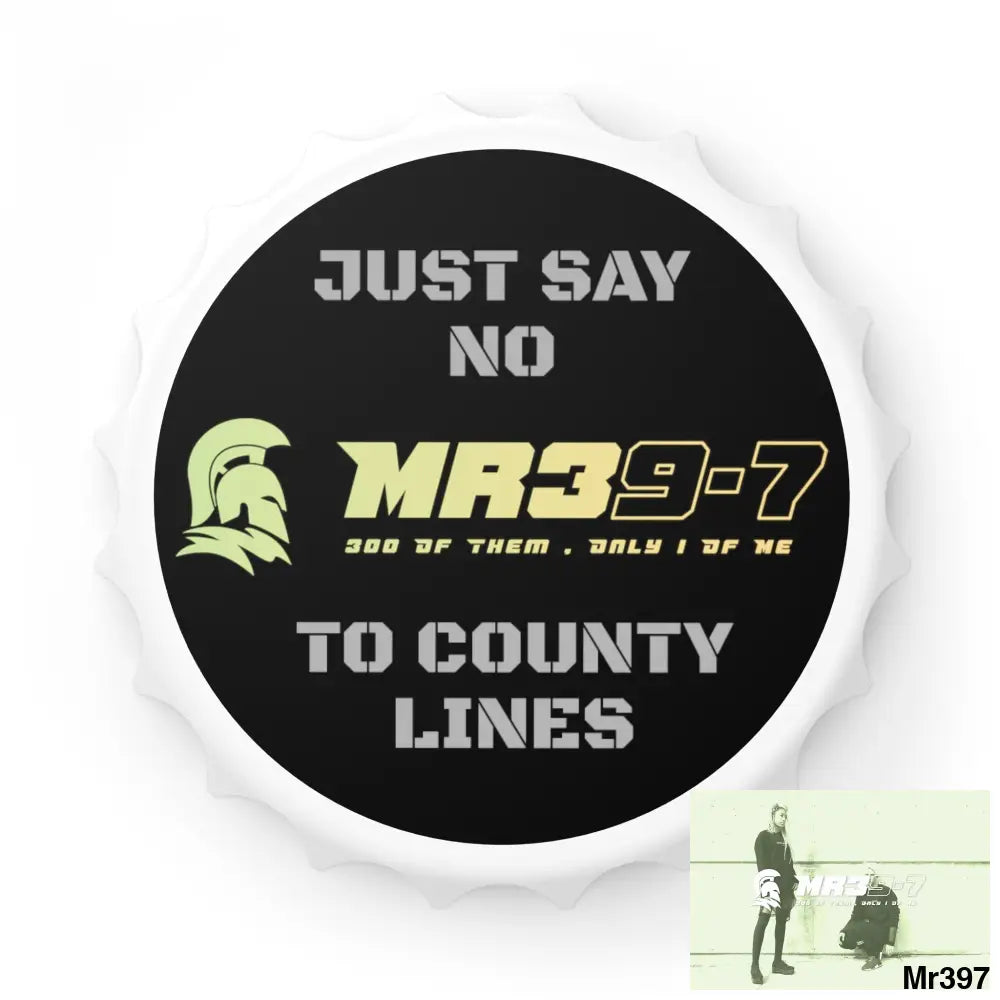 MR39-7 Just Say No To County Lines Bottle Opener One size / White Accessories