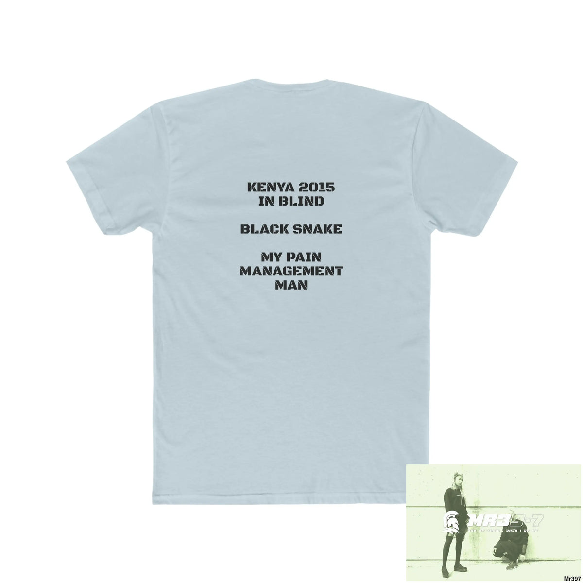 MR39-7 Kenya In Blind My Pain Management Black Snake Men’s Cotton Crew Tee T-Shirt