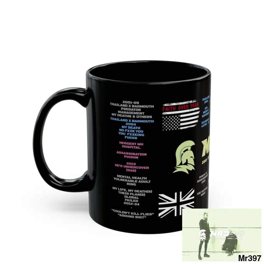 Mr39-7 Tactical 11oz Black Mug GB / Thailand/ Bermo /UK/KenyaThai Link up MH Assassination X-City Mental Health VAR