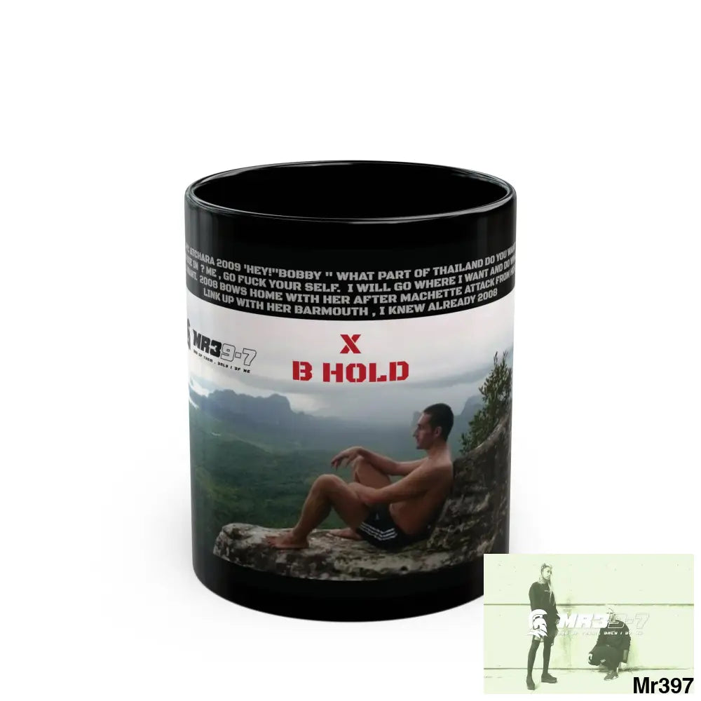 MR39-7 thrown in a 2009 death threat with SAS Roll over Death night 2004 Strike B Done again 11oz Black Mug GB