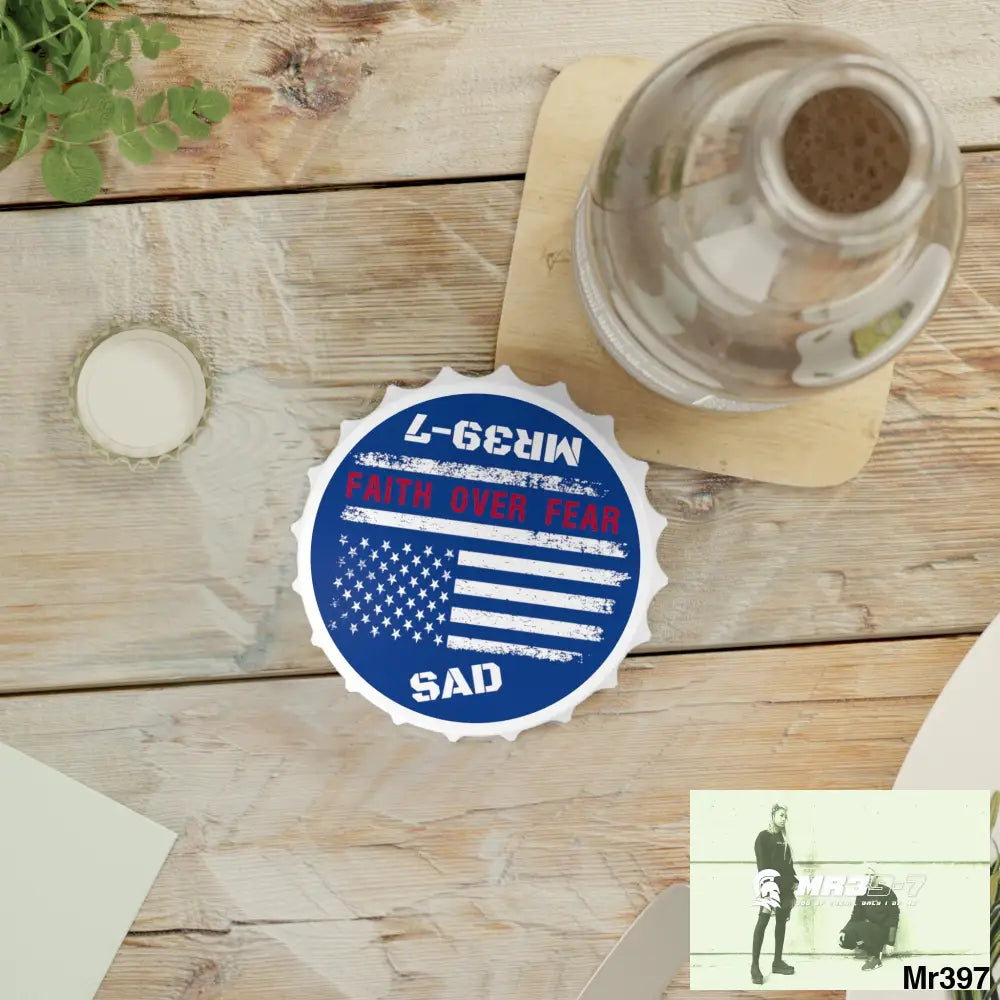 MR39-7’s USA Style Because I was Inverted SAD • Faith Over Fear Edition Bottle Opener One size / White Accessories