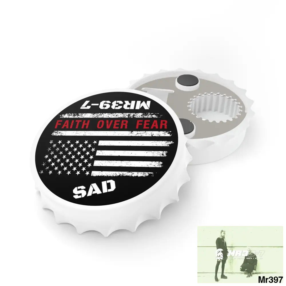 MR39-7’s USA Style Because I was Inverted SAD • Faith Over Fear Edition Bottle Opener One size / White Accessories