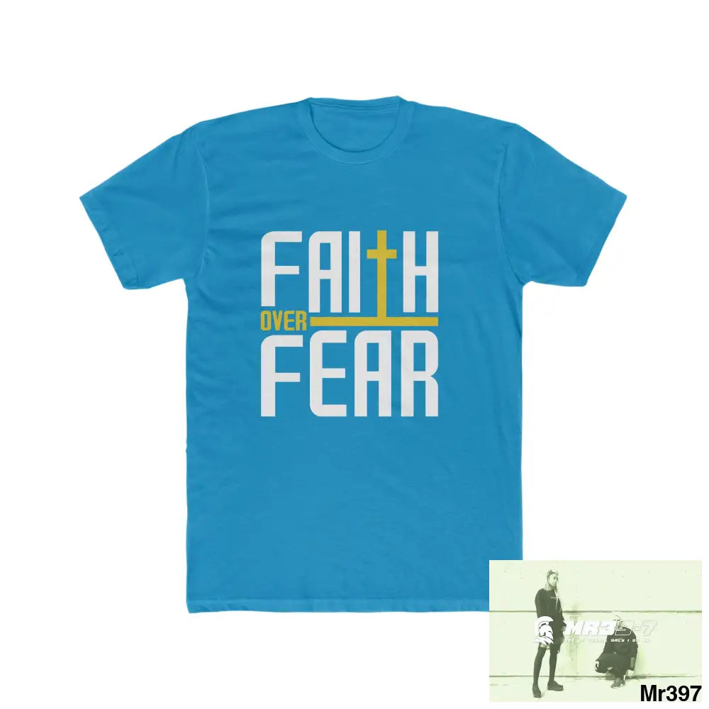 MR39S Faith over fear - Men’s Cotton Crew Tee Solid Turquoise / S T-Shirt