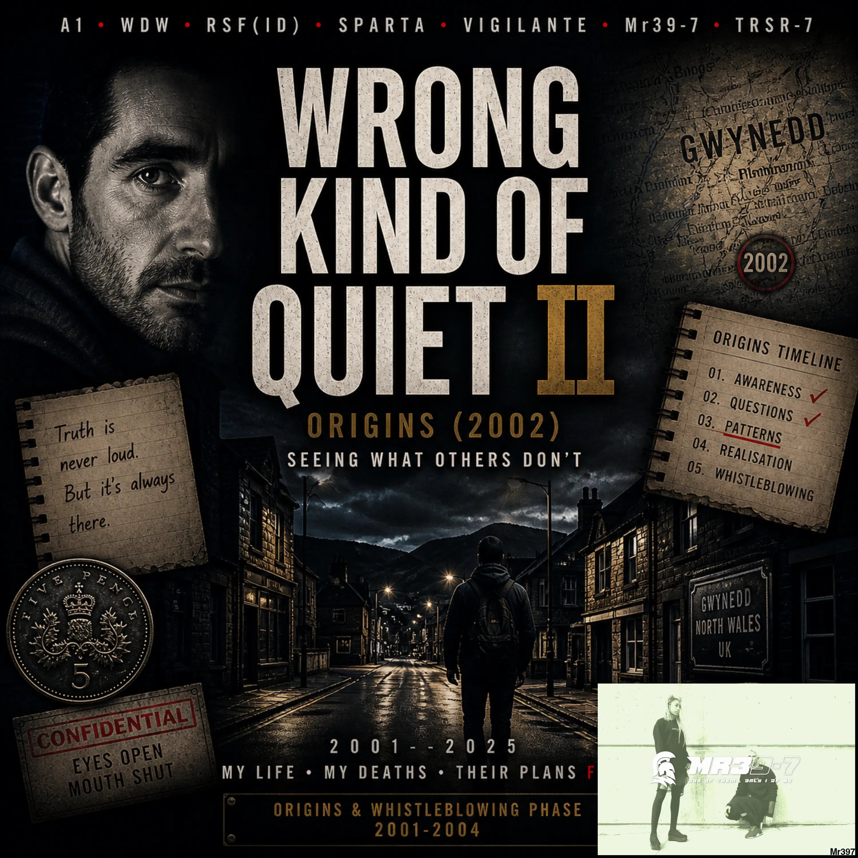 Origins (Wrong Kind of Quiet 2 - music