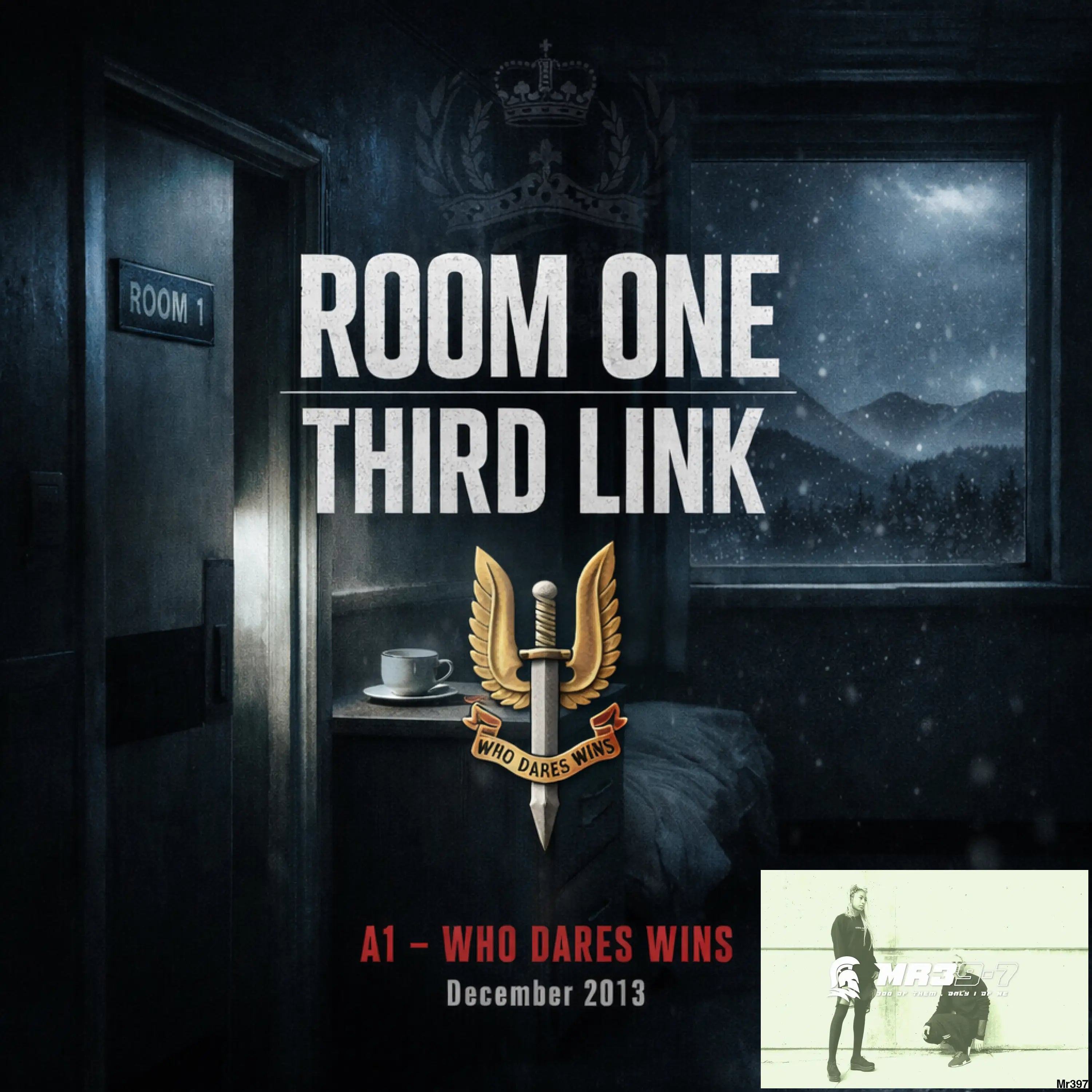 ROOM ONE // THIRD LINK A1 – Who Dares Wins - digital music
