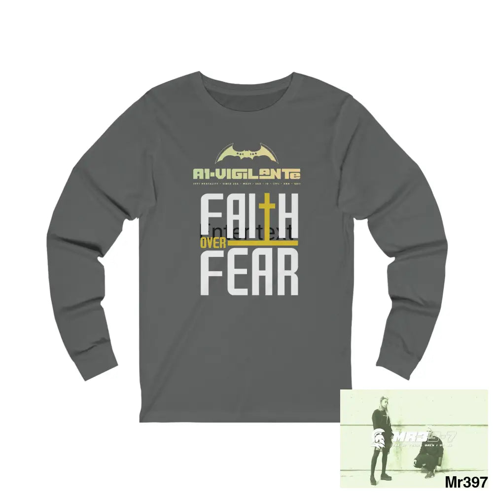Thailand A1Vigilante Faith over Fear Unisex Jersey Long Sleeve Tee S / Asphalt Long-sleeve