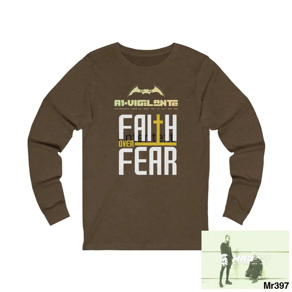 Thailand A1Vigilante Faith over Fear Unisex Jersey Long Sleeve Tee S / Heather Brown Long-sleeve