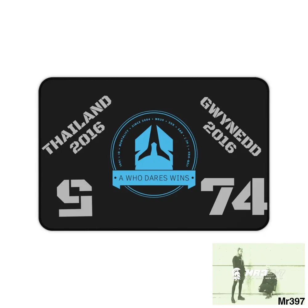 Thailand -Wales A1-Who Dares Wins IDesk Mat 12’’ × 18’’ Home Decor
