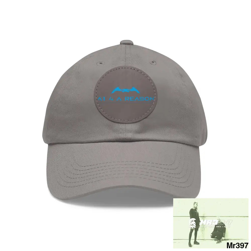 The A1 4 A Reason Dad Hat with Leather Patch (Round) Grey / Grey patch / Circle / One size Hats